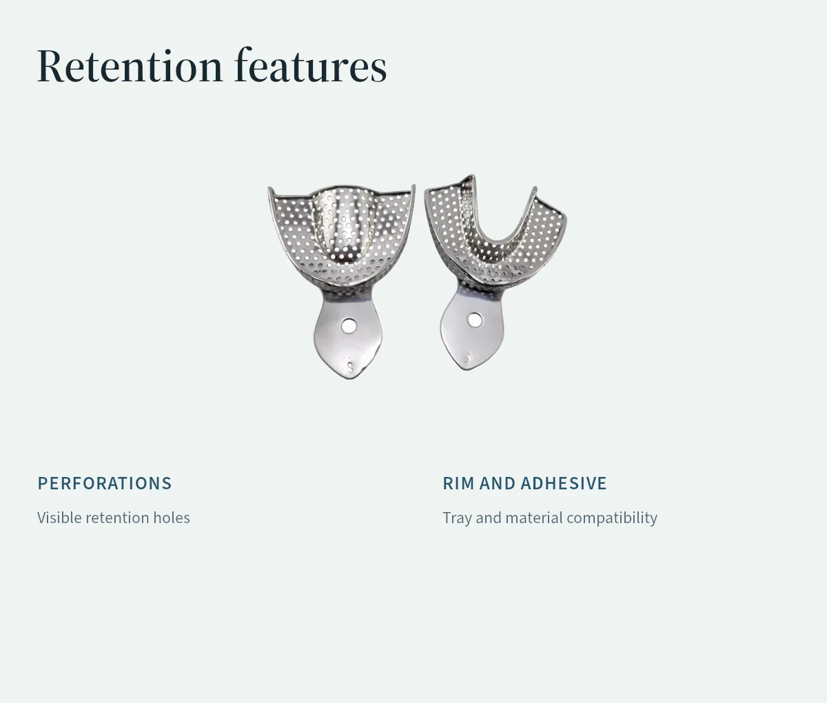 Perforated impression trays illustrate visible retention features, with rim and adhesive checks kept separate.
